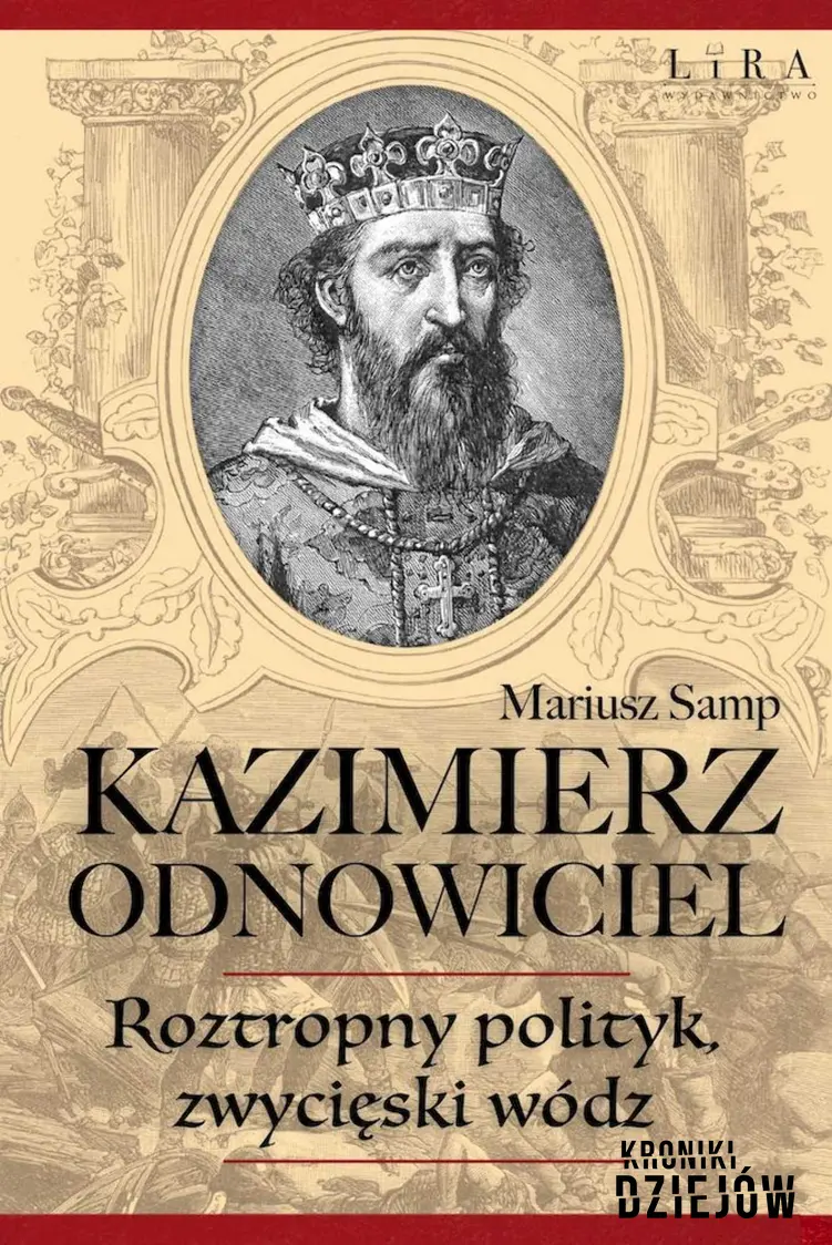Bolesław Zapomniany, syn Mieszka II i Rychezy, a także najważniejsze informacje o jego życiu i osiągnięciach