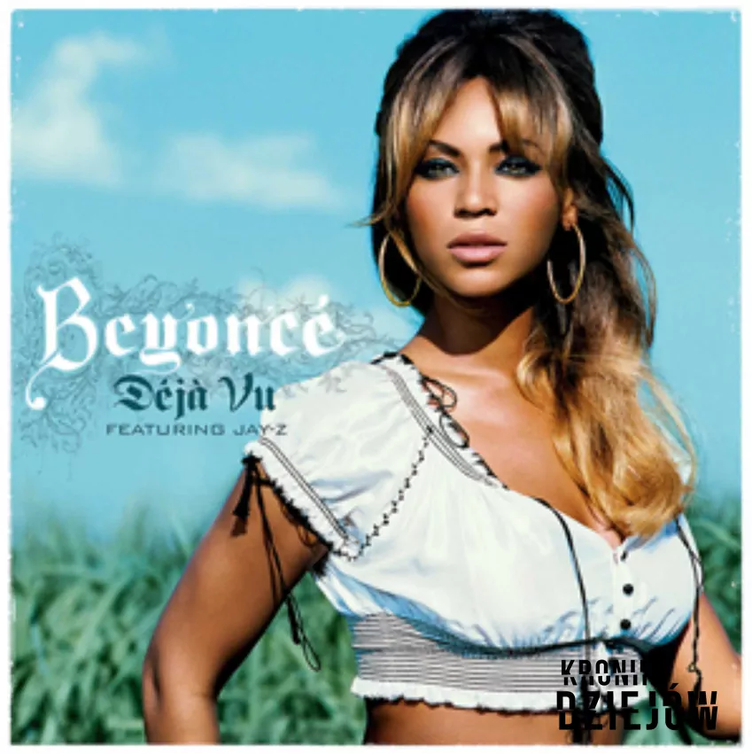 Beyonce - Deja Vu singiel