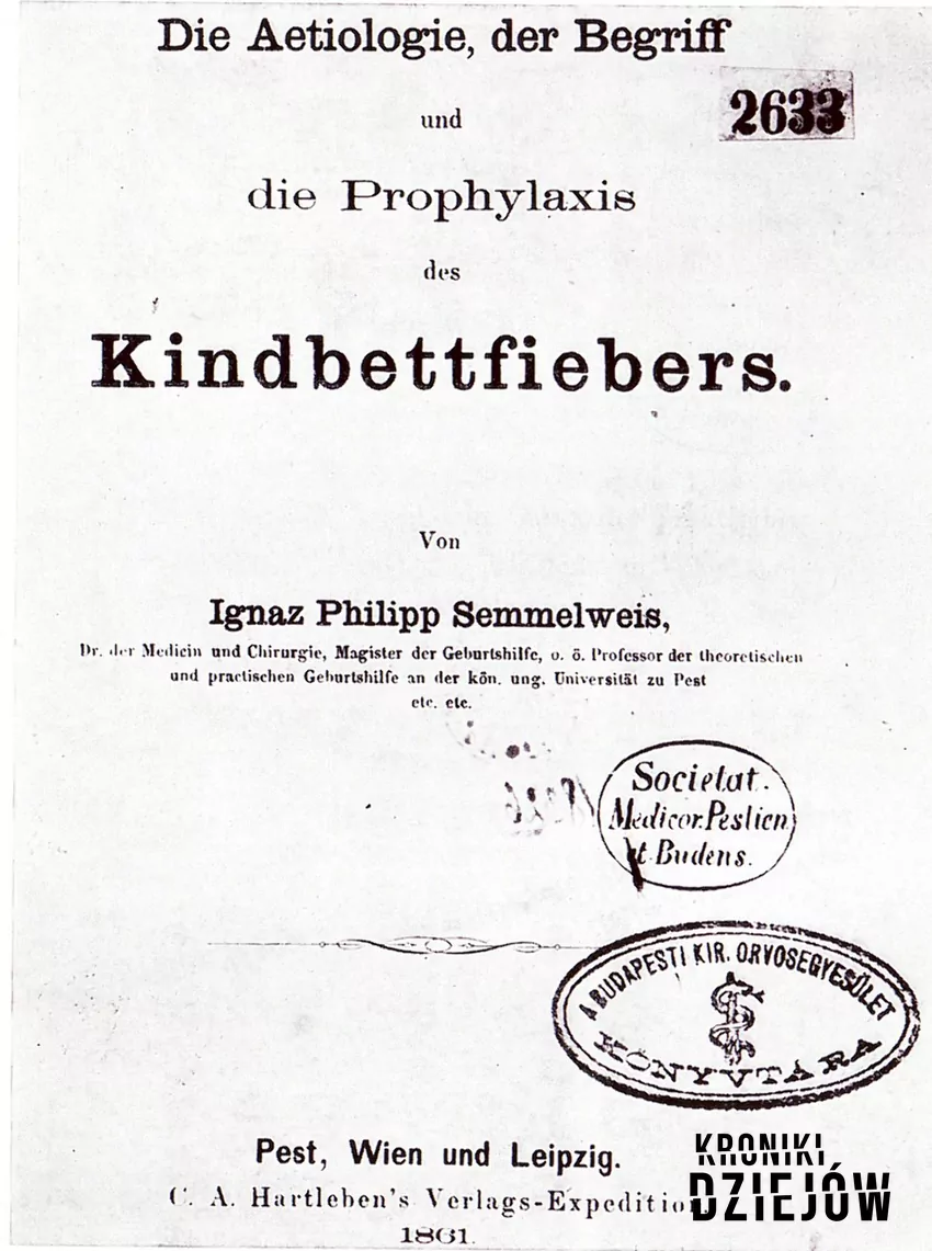 Strona tytułowa najważniejszej pracy Semmelweisa: "Die Ätiologie, der Begriff und die Prophylaxis des Kindbettfiebers" (1861)