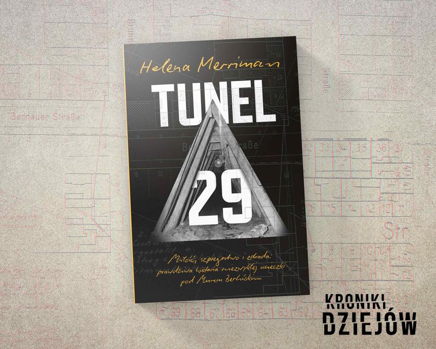 Okładka książki Heleny Merriman „Tunel 29” wydawnictwa Insignis