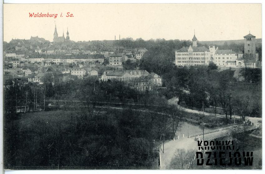 Pocztówka z widokiem Waldenburga/Wałbrzycha sprzed lat oraz historia miasta